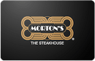 Morton's The Steakhouse Gift Card